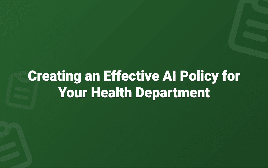 12 Things Your Public Health AI Policy Needs