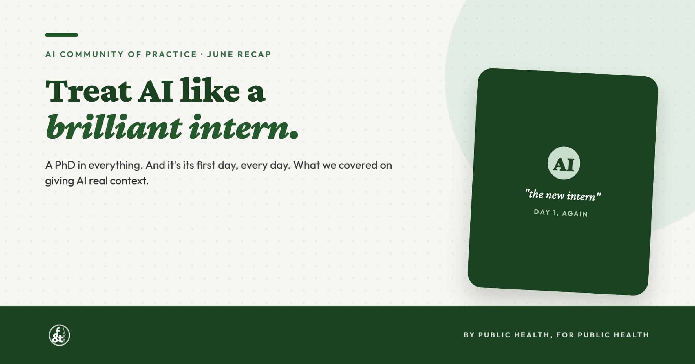 Treat AI like an Intern Adding Context PH360